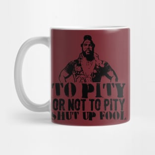 Pity Mug